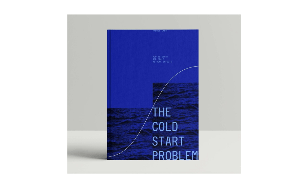 The Cold Start Problem ~ book&nbsp;review